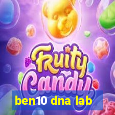 ben10 dna lab